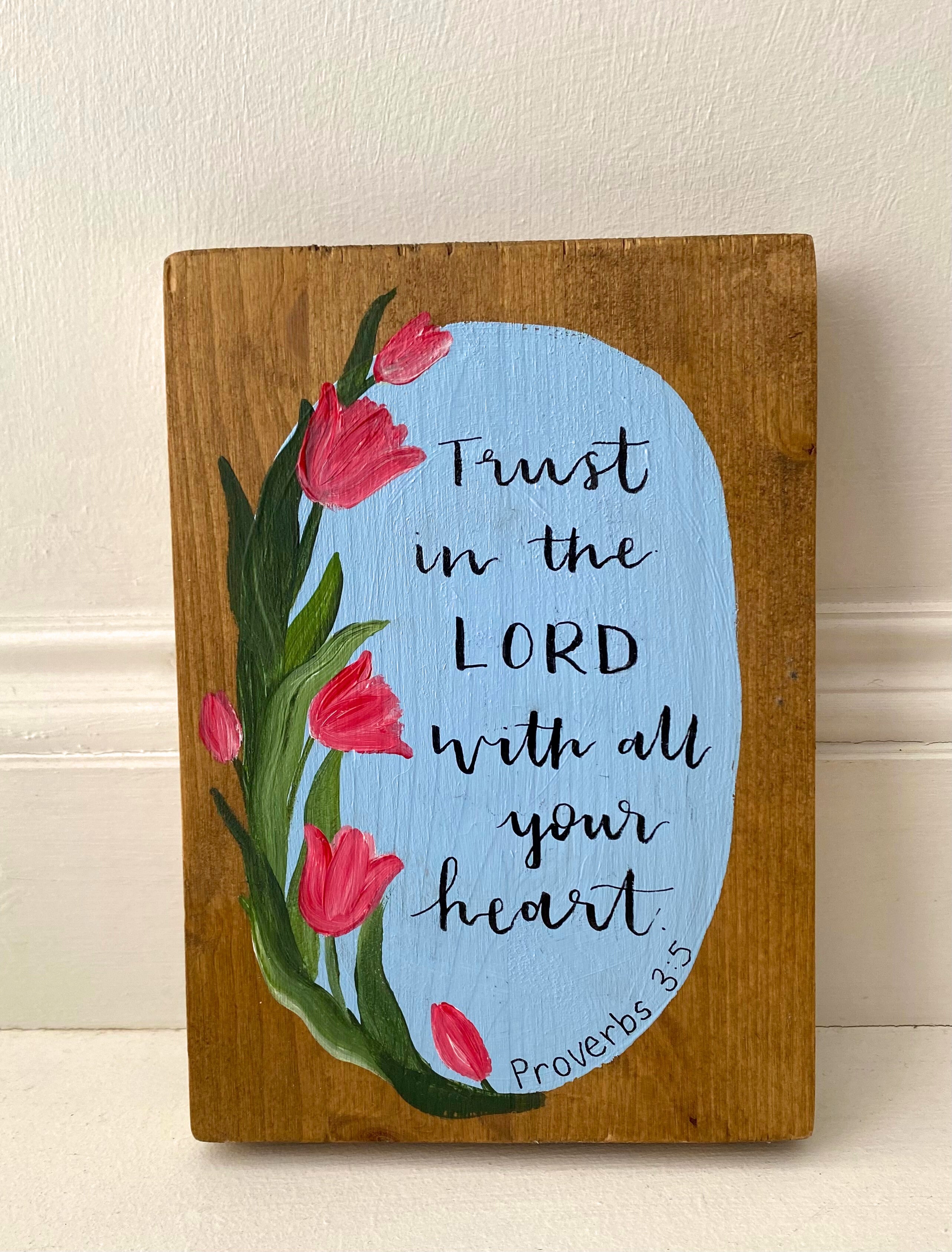 Trust in the Lord- Wooden Plaque