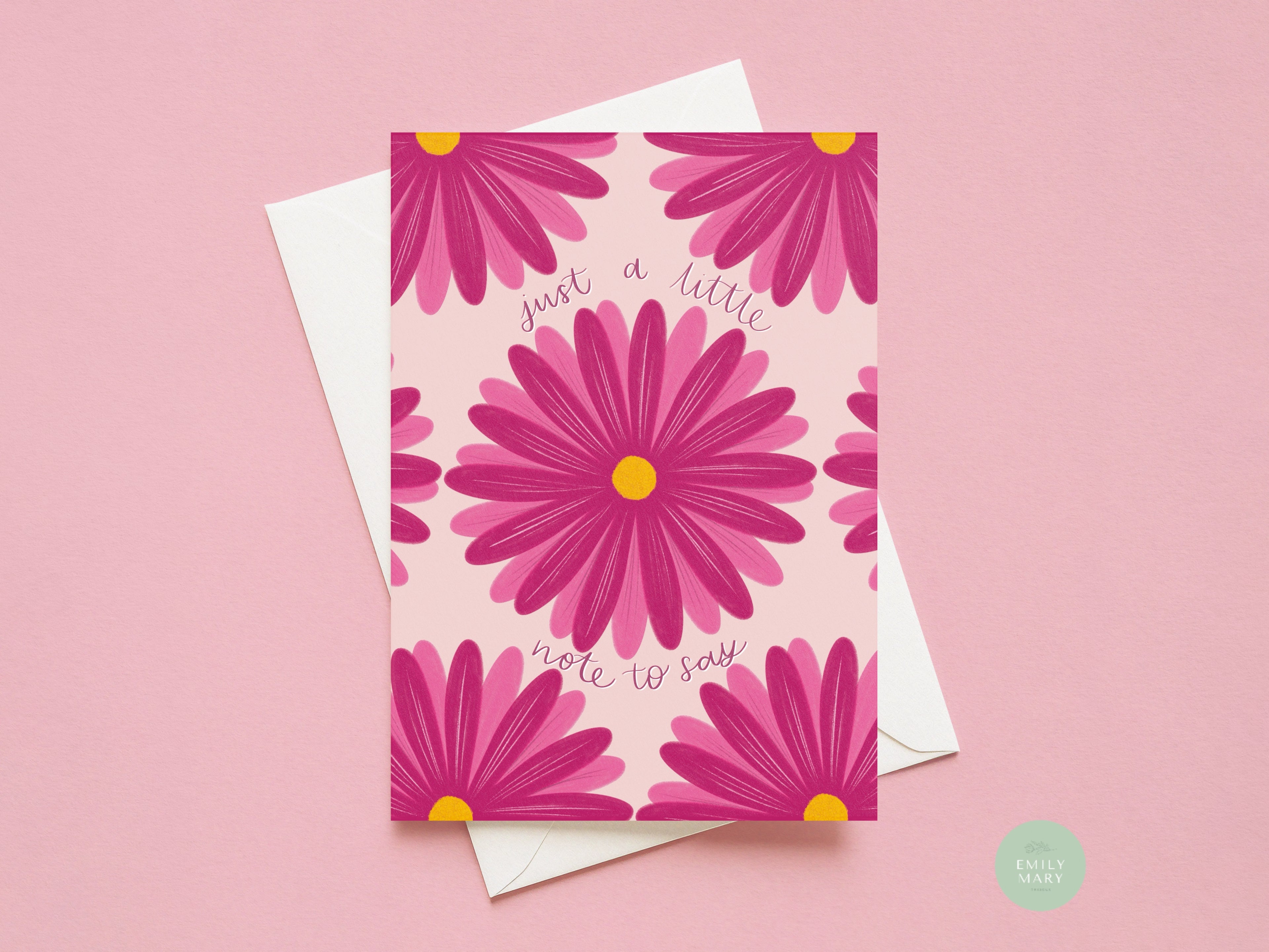 A6 Greeting Card- Just a note to say